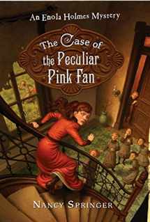 9780399247804-0399247807-The Case of the Peculiar Pink Fan (An Enola Holmes Mystery)