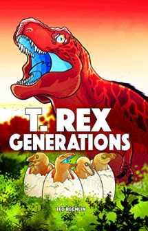 9781591522294-1591522293-T. rex Generations