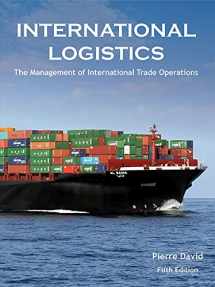 9780989490641-0989490645-International Logistics: the Management of International Trade Operations