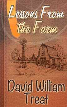 9781681900292-1681900297-Lessons From the Farm: a 31 Day Christian Devotional