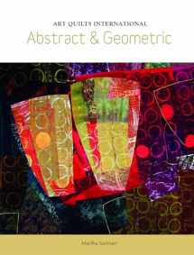 9780764352201-0764352202-Art Quilts International: Abstract & Geometric