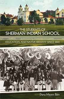 9780806144436-0806144432-Students of Sherman Indian School