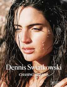 9783791384269-3791384260-Dennis Swiatkowski: Chasing Dreams
