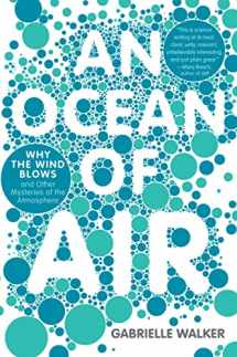 9780156034142-015603414X-Ocean Of Air, An: Why the Wind Blows and Other Mysteries of the Atmosphere