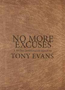 9781087716794-1087716799-No More Excuses: A 90-Day Devotional for Men