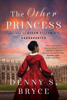 9780063144125-0063144123-The Other Princess: A Novel of Queen Victoria's Goddaughter