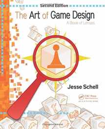 9781466598645-1466598646-The Art of Game Design: A Book of Lenses, Second Edition