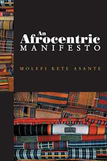 9780745641034-0745641032-An Afrocentric Manifesto