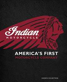 9780760348635-0760348634-Indian Motorcycle(R): America's First Motorcycle Company