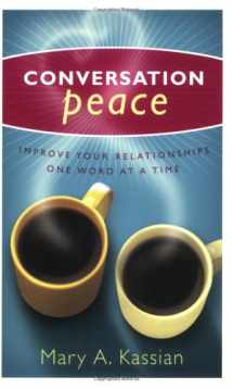 9780805430813-0805430814-Conversation Peace: Improving Your Relationships One Word at a Time