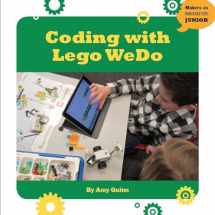 9781634726948-1634726944-Coding with Lego Wedo (21st Century Skills Innovation Library: Makers as Innovators)