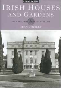9781854105806-1854105809-Irish Houses and Gardens: From the Archives of Country Life