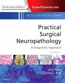 9780323449410-0323449417-Practical Surgical Neuropathology: A Diagnostic Approach: A Volume in the Pattern Recognition Series