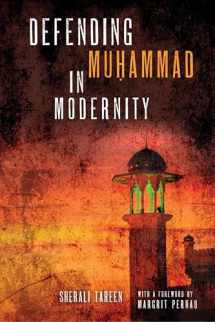 9780268106706-0268106703-Defending Muḥammad in Modernity