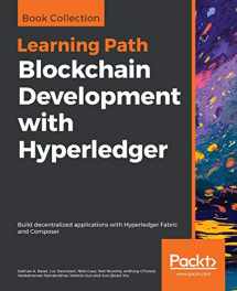 9781838649982-1838649980-Blockchain Development with Hyperledger