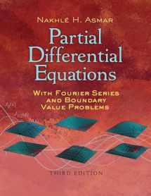 9780486807379-0486807371-Partial Differential Equations with Fourier Series and Boundary Value Problems: Third Edition (Dover Books on Mathematics)