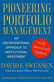 9781416544692-1416544690-Pioneering Portfolio Management: An Unconventional Approach to Institutional Investment, Fully Revised and Updated