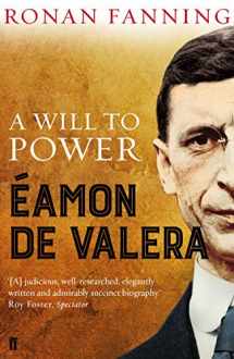 9780571312061-0571312063-Eamon De Valera: A Will to Power