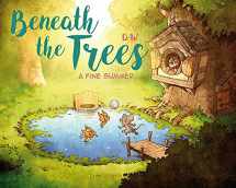 9781951719548-1951719549-Beneath the Trees: A Fine Summer (BENEATH TREES HC)
