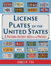 9781635619058-163561905X-License Plates of the United States: A Pictorial History, 1903 to the Present