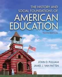 9780132626132-0132626136-History and Social Foundations of American Education, The
