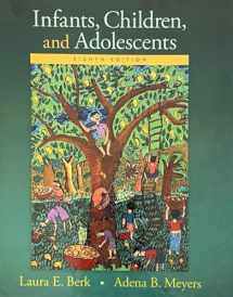 9780133936735-0133936732-Infants, Children, and Adolescents (Berk, Infants, Children, and Adolescents Series)