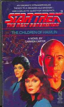 9780671735555-0671735551-The Children of Hamlin (Star Trek The Next Generation, No 3)
