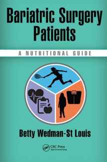 9781138454835-1138454834-Bariatric Surgery Patients: A Nutritional Guide