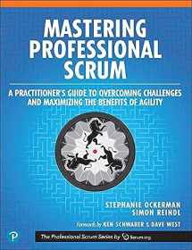 9780134841526-0134841522-Mastering Professional Scrum: A Practitioners Guide to Overcoming Challenges and Maximizing the Benefits of Agility (The Professional Scrum Series)