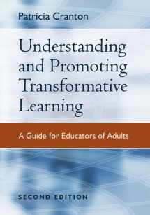 9780787976682-0787976687-Understanding and Promoting Transformative Learning: A Guide for Educators of Adults