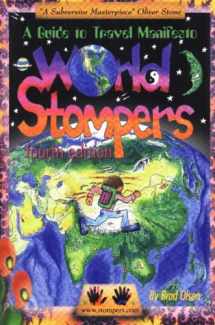 9781888729047-188872904X-World Stompers: A Guide to Travel Manifesto