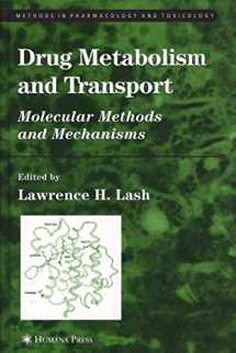 9781617374944-1617374946-Drug Metabolism and Transport: Molecular Methods and Mechanisms (Methods in Pharmacology and Toxicology)