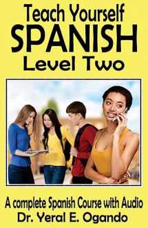 9781946249050-194624905X-Teach Yourself Spanish Level Two
