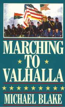 9780783880914-078388091X-Marching to Valhalla: A Novel of Custer's Last Days (G K Hall Large Print Book Series)