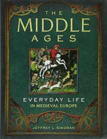 9781454909057-1454909056-The Middle Ages: Everyday Life in Medieval Europe