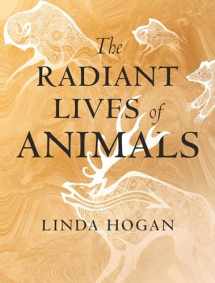 9780807047927-0807047929-The Radiant Lives of Animals