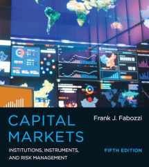 9780262029483-0262029480-Capital Markets, Fifth Edition: Institutions, Instruments, and Risk Management (Mit Press)