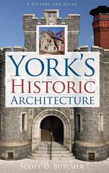 9781540234315-1540234312-York's Historic Architecture