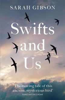 9780008350666-0008350663-Swifts and Us: The Life of the Bird that Sleeps in the Sky