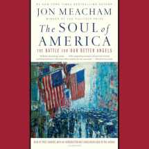 9780525640035-0525640037-The Soul of America: The Battle for Our Better Angels