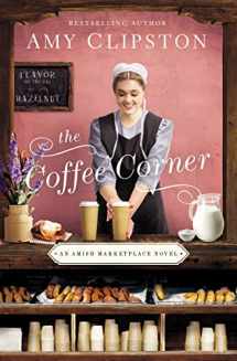 9780310360919-0310360919-The Coffee Corner (An Amish Marketplace Novel)