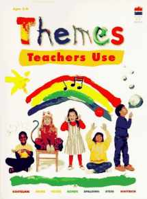 9780673360762-0673360768-Themes Teachers Use: Classroom-Tested Units for Young Children