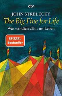 9783423345286-3423345284-The Big Five for Life: Was wirklich zählt im Leben (German Edition)