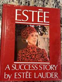 9780394551913-0394551915-Estee: A Success Story