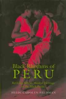9780819568151-0819568155-Black Rhythms of Peru: Reviving African Musical Heritage in the Black Pacific (Music / Culture)