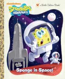 9780307929907-0307929906-Sponge in Space! (SpongeBob SquarePants) (Little Golden Book)