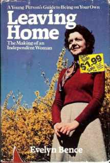 9780664270056-0664270050-Leaving Home: The Making of an Independent Women