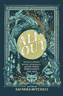 9781335470454-133547045X-All Out: The No-Longer-Secret Stories of Queer Teens throughout the Ages