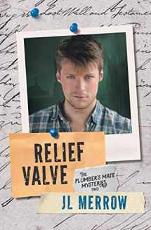 9781626497221-1626497222-Relief Valve (The Plumber's Mate Mysteries)