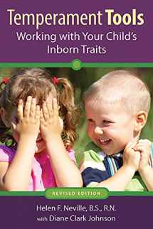 9781936903252-1936903253-Temperament Tools: Working with Your Child's Inborn Traits